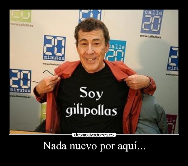 carteles gilipollas drago desmotivaciones