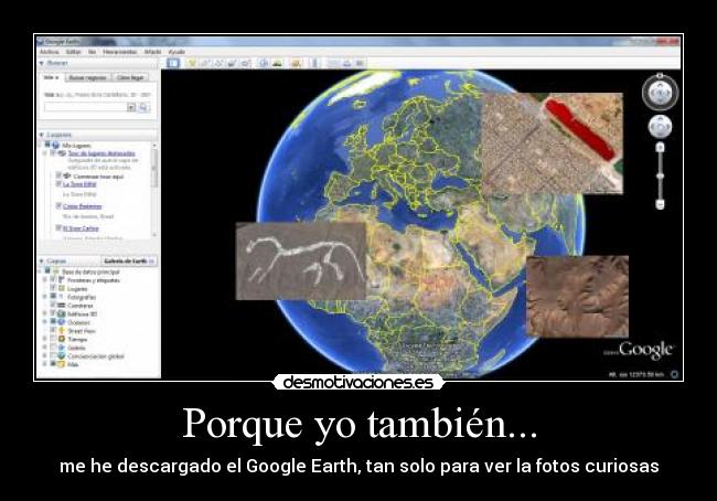 Porque yo también... -