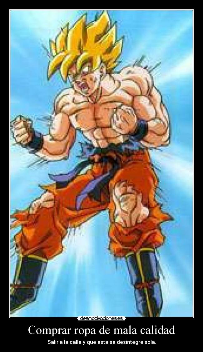 Comprar ropa de mala calidad -