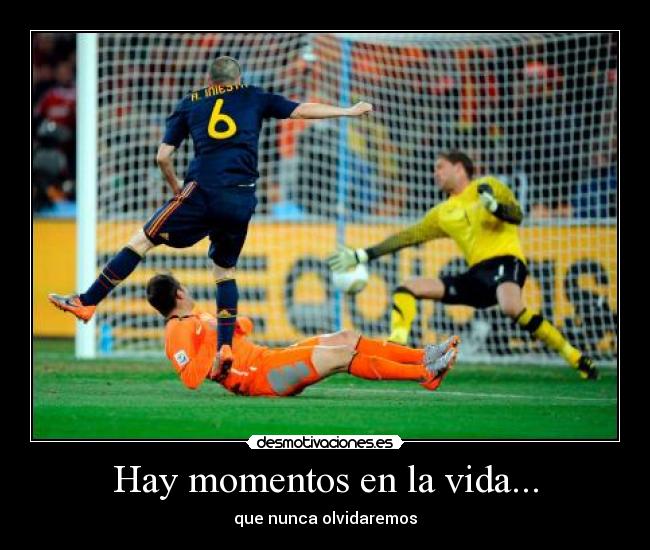 Hay momentos en la vida... - 