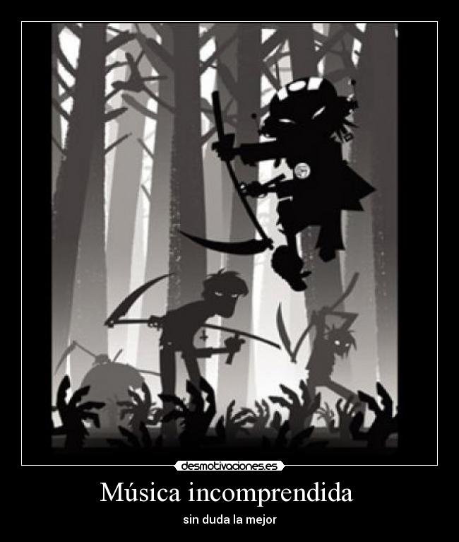 Música incomprendida  - 