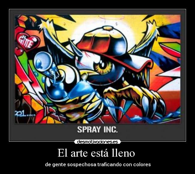 carteles arte arte esta lleno desmotivaciones