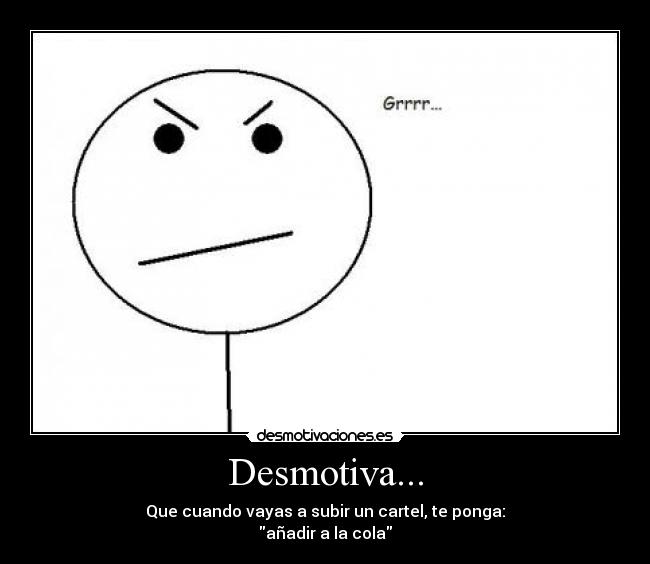 Desmotiva... -