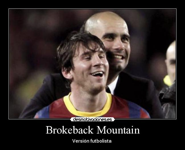 Brokeback Mountain - Versión futbolista