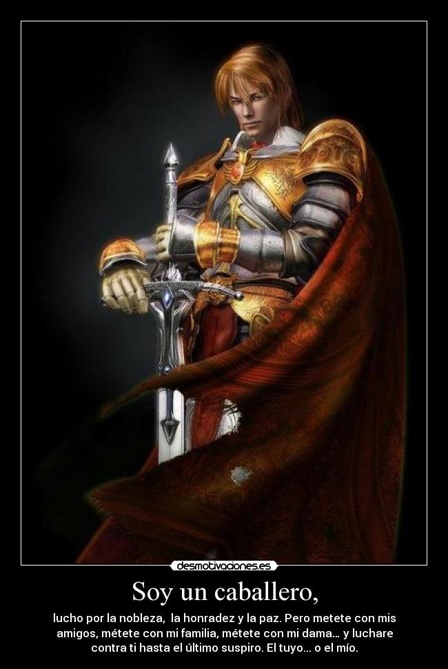 Soy un caballero, Desmotivaciones Soy un caballero, Desmotivaciones