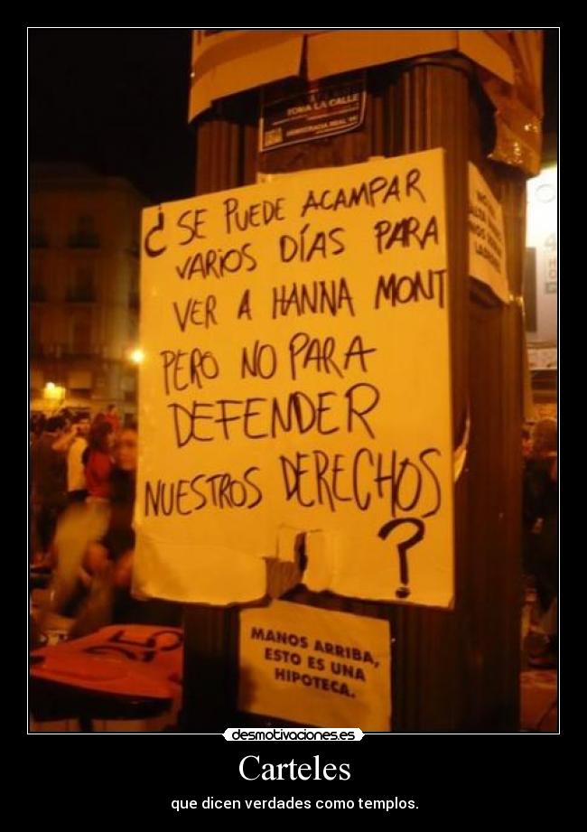 carteles cartel verdad hanna montana acampar desmotivaciones