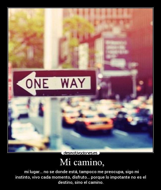  Mi camino, - 