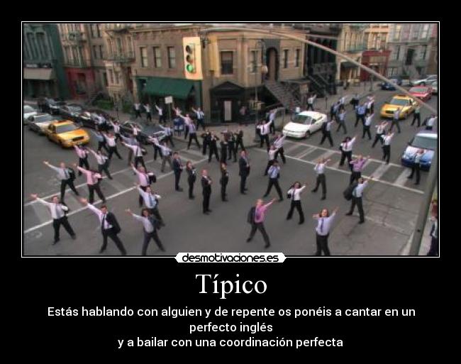 carteles tipico cantar ingles bailar coordinacion perfecta como conoci vuestra madre desmotivaciones