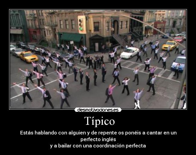 carteles tipico cantar ingles bailar coordinacion perfecta como conoci vuestra madre desmotivaciones