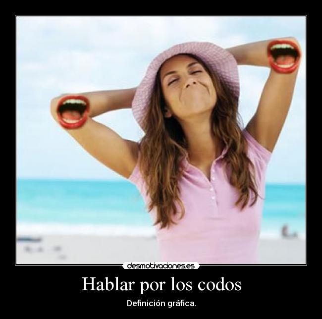 Hablar por los codos -