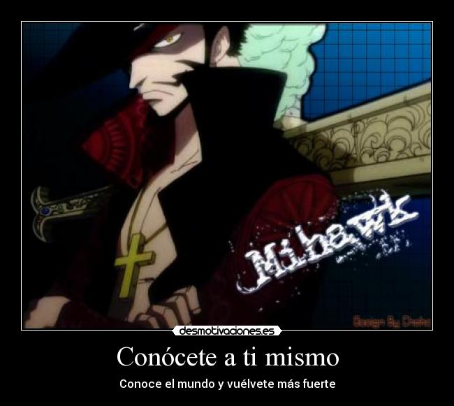 Conócete a ti mismo - Conoce el mundo y vuélvete más fuerte