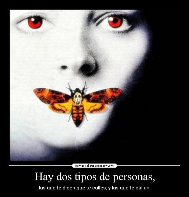 Hay dos tipos de personas, - 