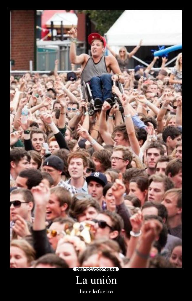 La unión - hace la fuerza