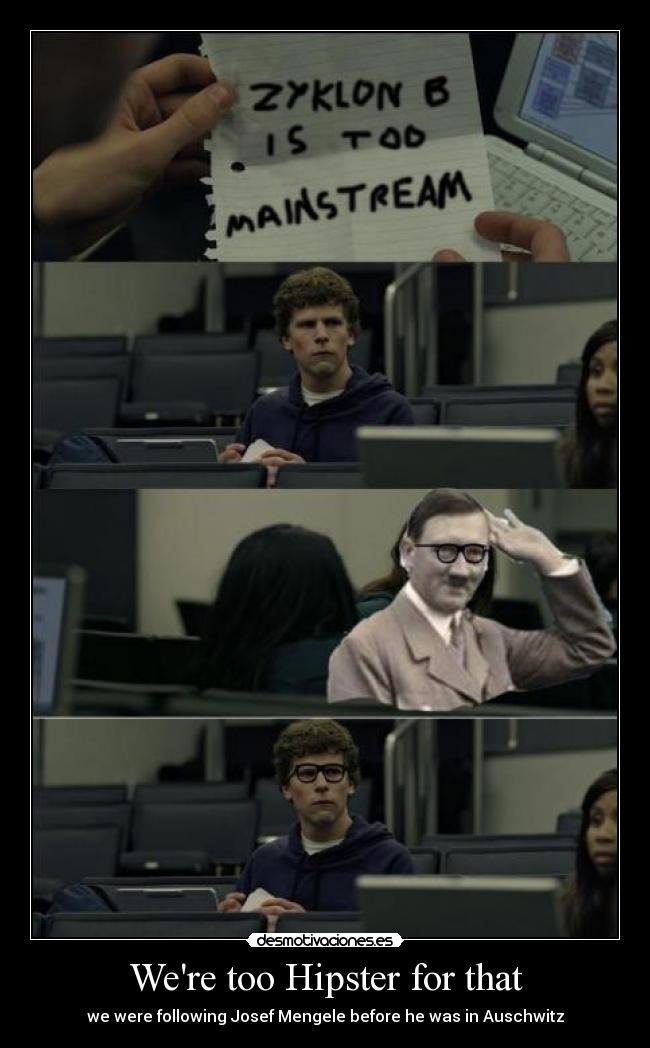 carteles hipster hitler hipster desmotivaciones