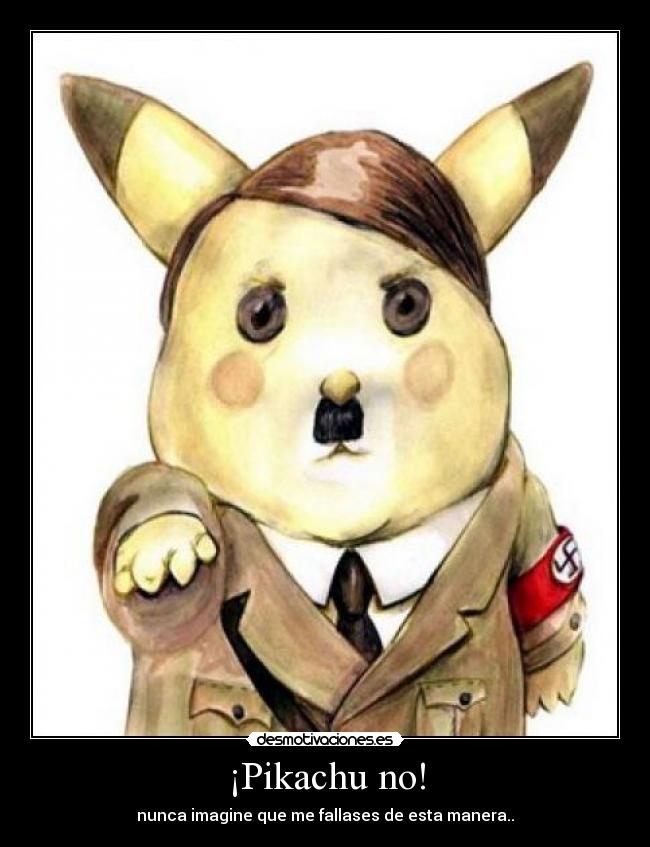 ¡Pikachu no! - 