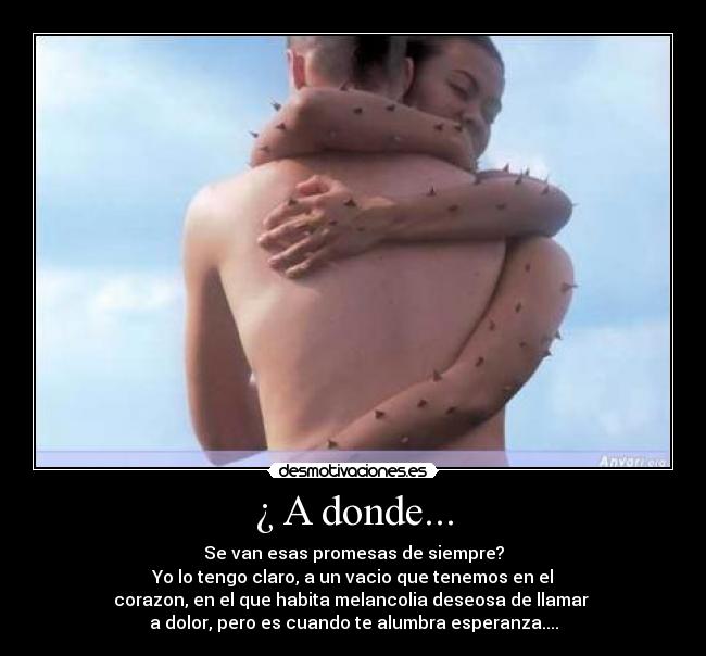 ¿ A donde... - 