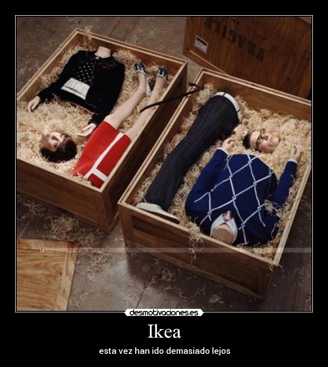 Ikea - esta vez han ido demasiado lejos