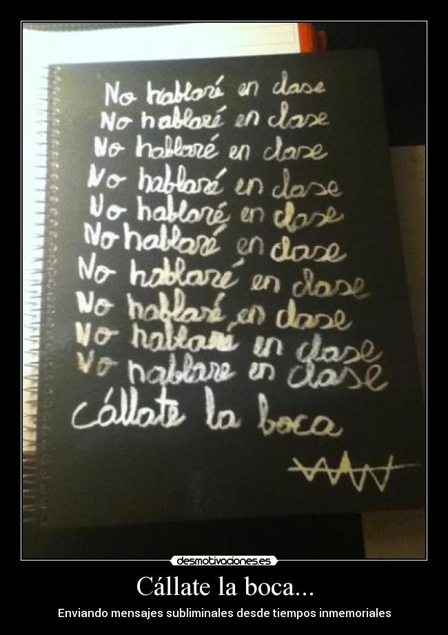 Cállate la boca... - Enviando mensajes subliminales desde tiempos inmemoriales