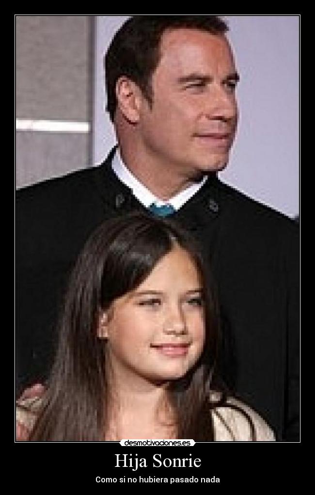 Hija Sonrie - Como si no hubiera pasado nada