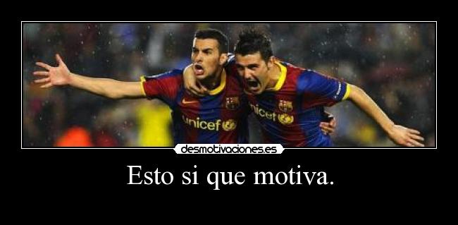 Esto si que motiva. -