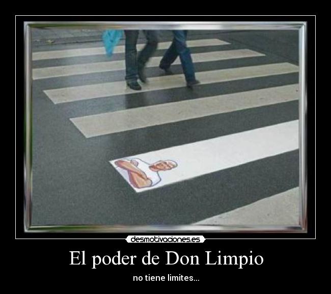 carteles poder don limpio desmotivaciones