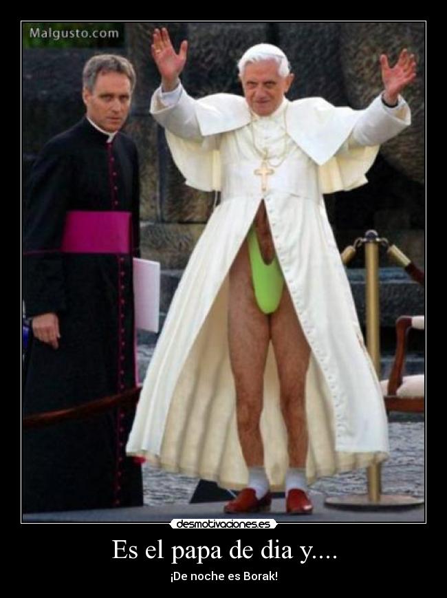 Es el papa de dia y.... - 