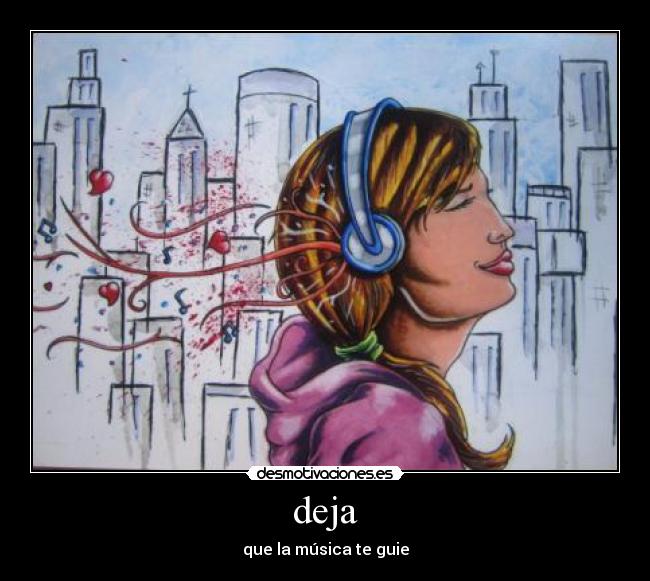 deja - que la música te guie