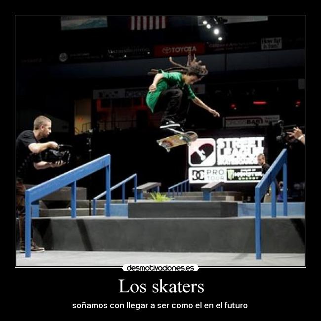 Los skaters - soñamos con llegar a ser como el en el futuro