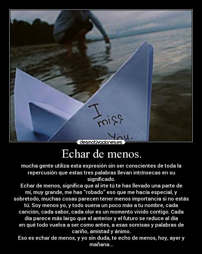 Echar de menos. - 