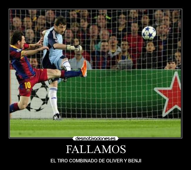 FALLAMOS - EL TIRO COMBINADO DE OLIVER Y BENJI