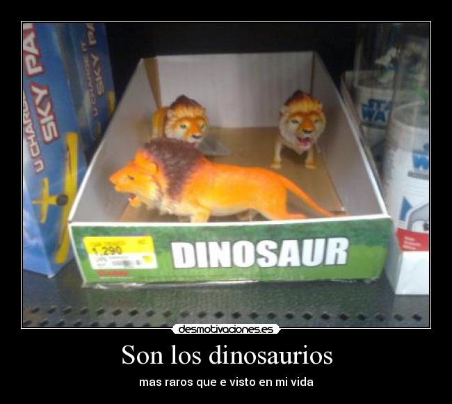 Son los dinosaurios - mas raros que e visto en mi vida