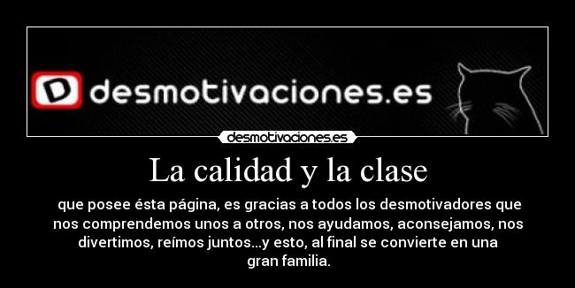 La calidad y la clase - 