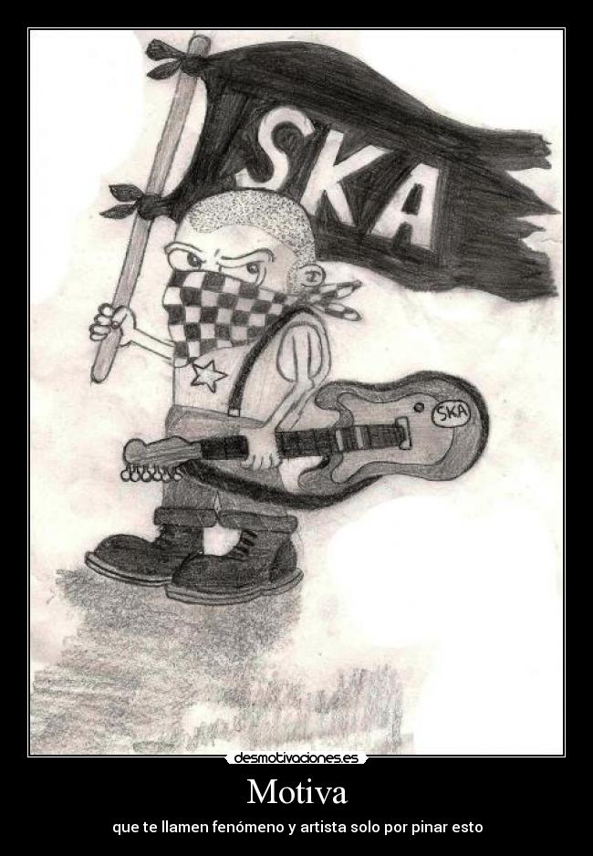 Motiva - que te llamen fenómeno y artista solo por pinar esto