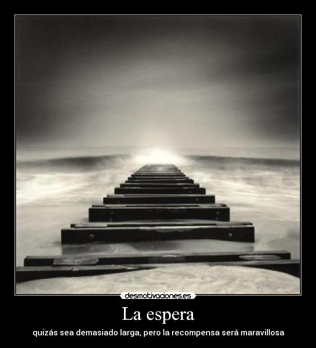 La espera - 