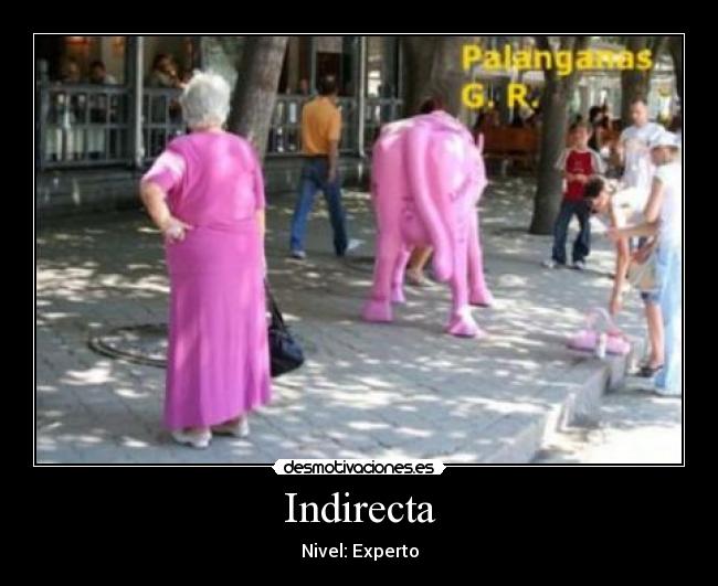 Indirecta - 
