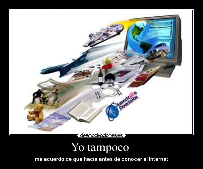 carteles internet desmotivaciones