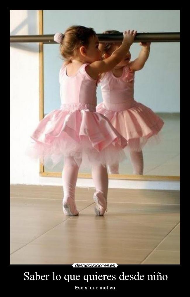 Saber lo que quieres desde niño - Eso sí que motiva