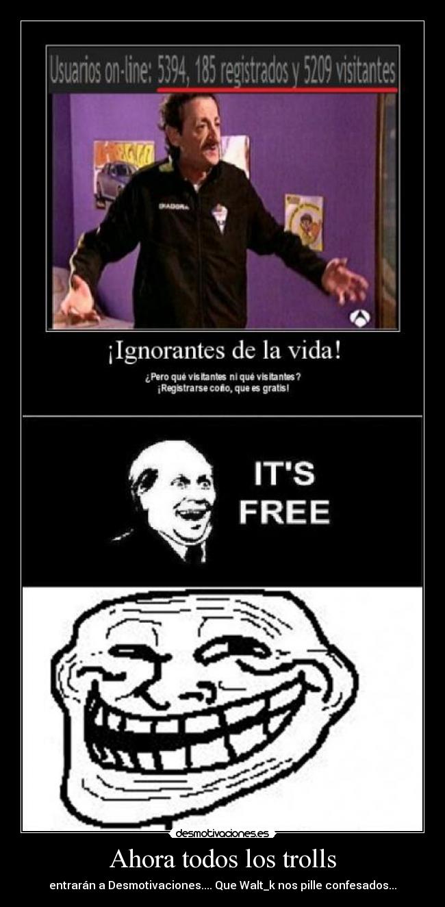 Ahora todos los trolls - 