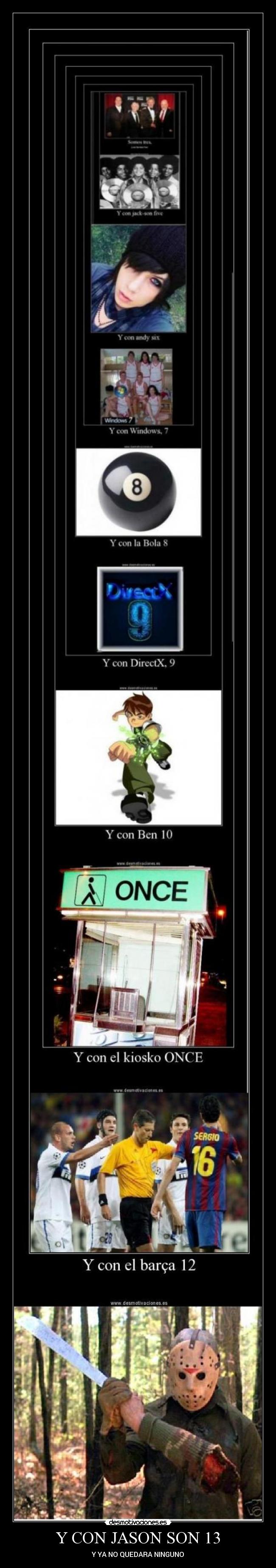 Y CON JASON SON 13 - Y YA NO QUEDARA NINGUNO