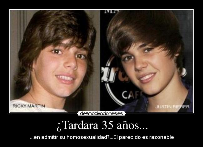 ¿Tardara 35 años... -