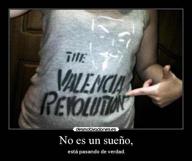 No es un sueño, -