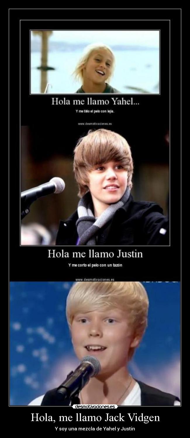 Hola, me llamo Jack Vidgen - Y soy una mezcla de Yahel y Justin