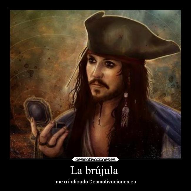 La brújula - me a indicado Desmotivaciones.es