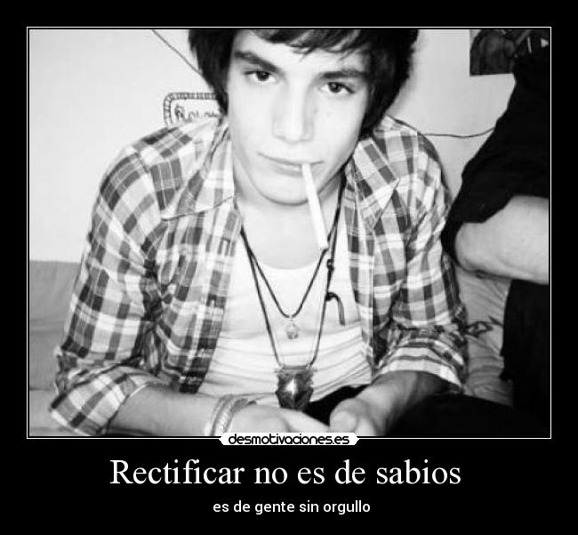 Rectificar no es de sabios  - 