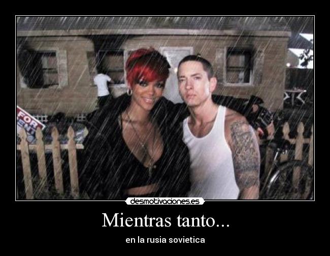 carteles eminem rihanna desmotivaciones