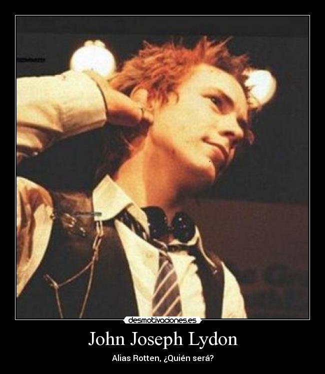 carteles john joseph lydon desmotivaciones