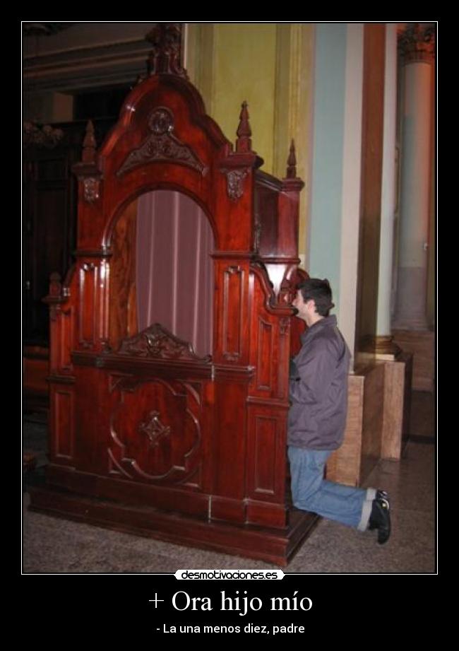 + Ora hijo mío - 