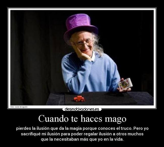 Cuando te haces mago - 
