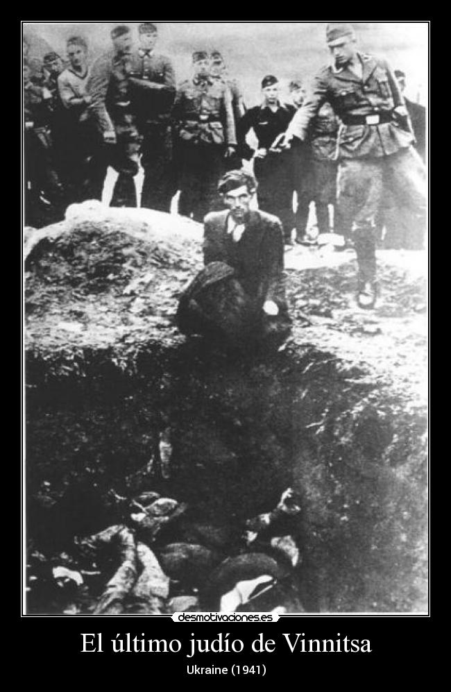 El último judío de Vinnitsa - Ukraine (1941)
