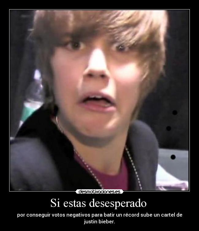 Si estas desesperado  - 